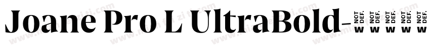 Joane Pro L UltraBold字体转换